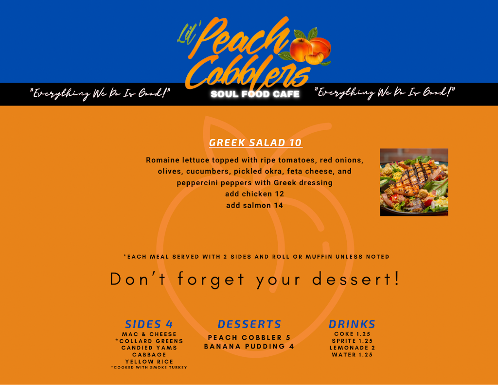 Lil Peach Cobblers Soul Food Cafe | restaurant | 6777 Mt Zion Blvd Suite 300, Morrow, GA 30260, USA | 7702826954 OR +1 770-282-6954