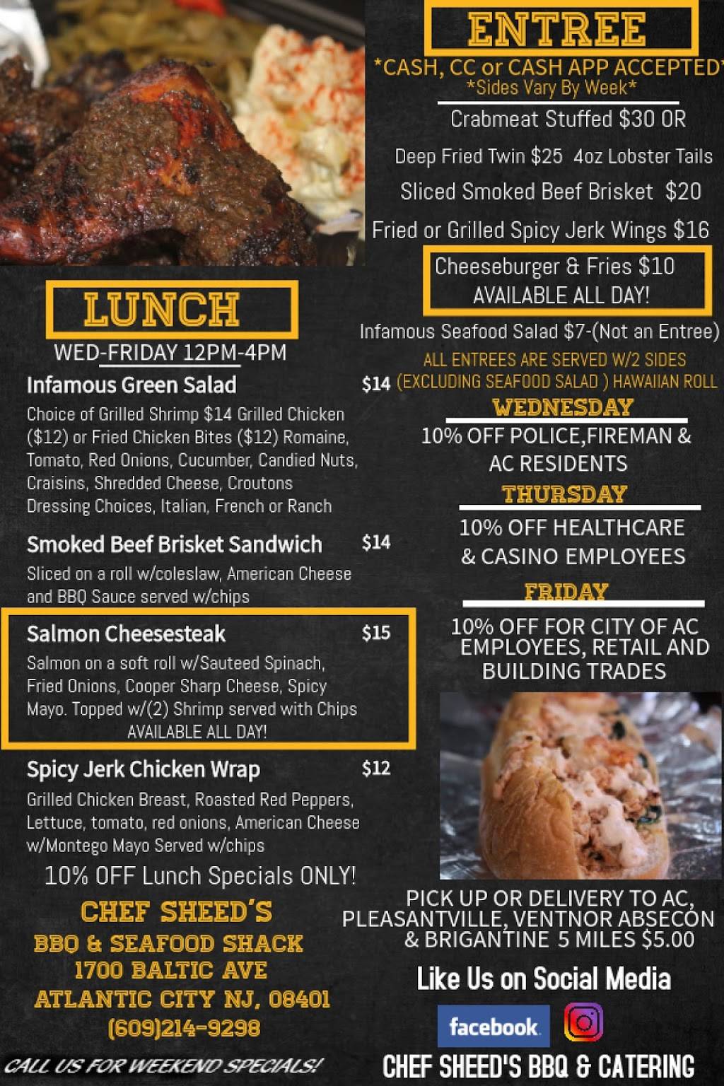 Chef Sheeds BBQ Shack | restaurant | 1700 Baltic Ave, Atlantic City, NJ 08401, USA | 6092149298 OR +1 609-214-9298