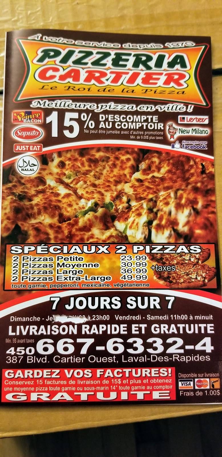 Pizzeria Cartier Inc | restaurant | 387 Boulevard Cartier O, Laval, QC H7N 2K7, Canada | 4506676332 OR +1 450-667-6332