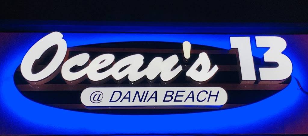 Oceans 13 At Dania Beach | restaurant | 50 E Dania Beach Blvd, Dania Beach, FL 33004, USA | 9542511018 OR +1 954-251-1018