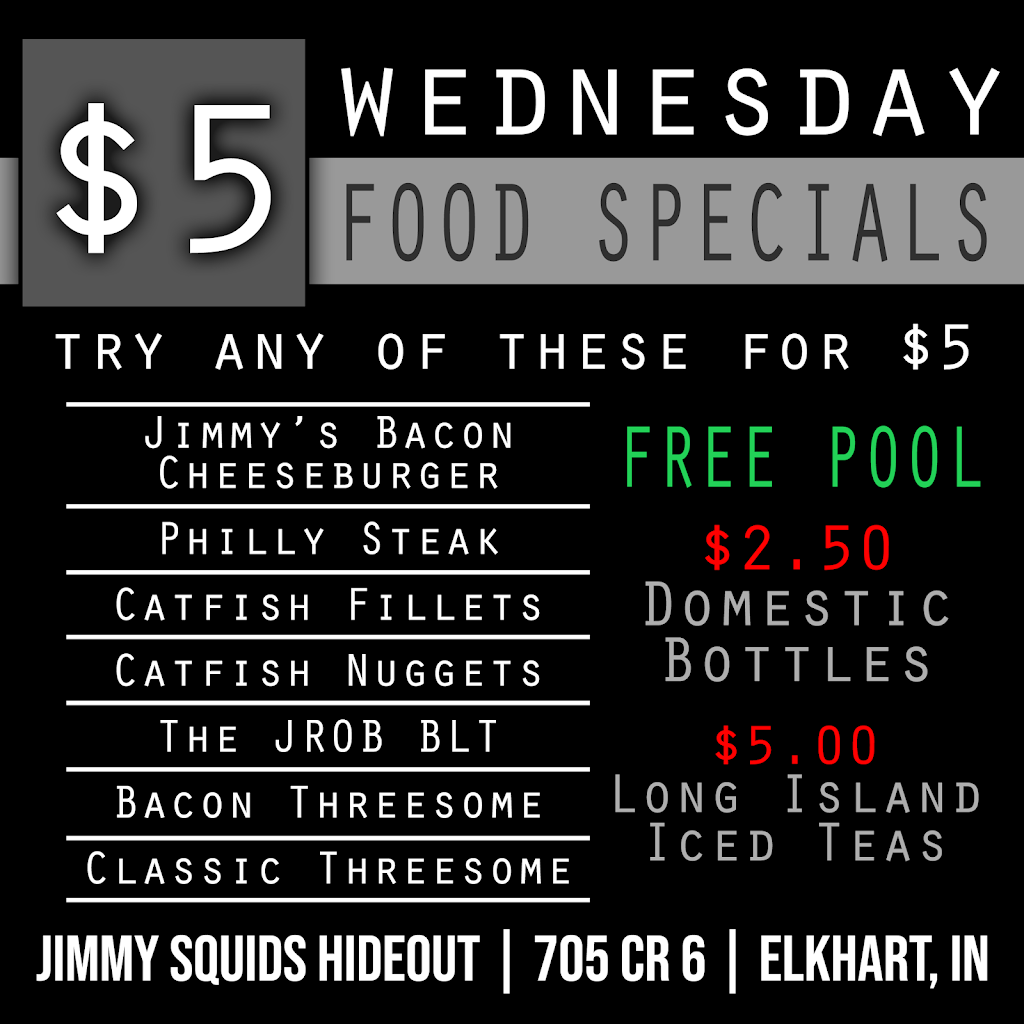 Jimmy Squids Hideout | restaurant | 705 Co Rd 6, Elkhart, IN 46514, USA | 5743276190 OR +1 574-327-6190