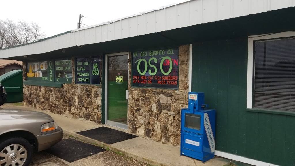 Mr Oso Restaurant | restaurant | 417 N Lacy Dr, Waco, TX 76705, USA | 2547997640 OR +1 254-799-7640