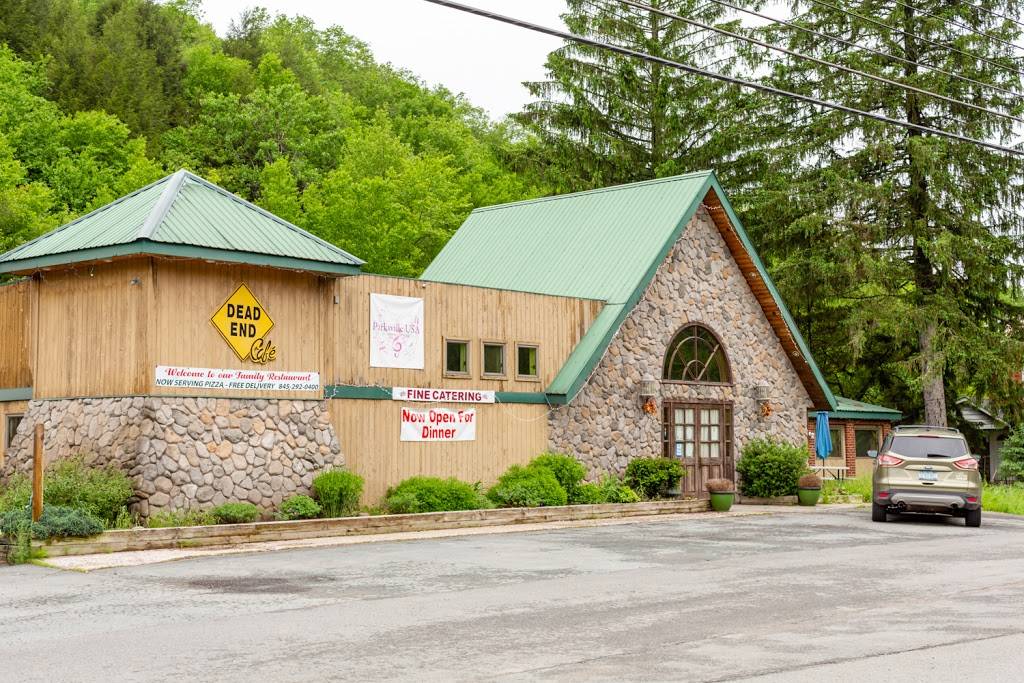 The Dead End Cafe and Pizzeria | restaurant | 5006 6 Main Street, Parksville, NY 12768, USA | 8452920400 OR +1 845-292-0400