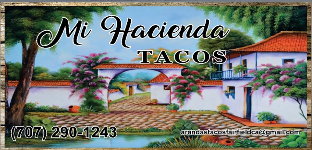 Mi Hacienda Tacos | restaurant | E Tabor Ave, Fairfield, CA 94533, USA | 7072901243 OR +1 707-290-1243