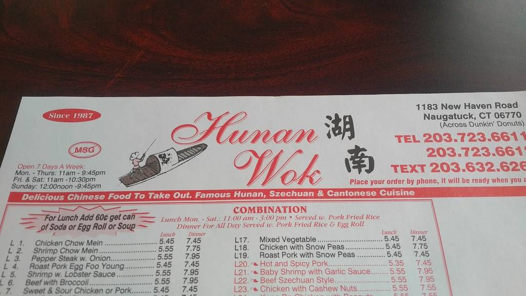 Hunan Wok | restaurant | 1183 New Haven Rd, Naugatuck, CT 06770, USA | 2037236611 OR +1 203-723-6611