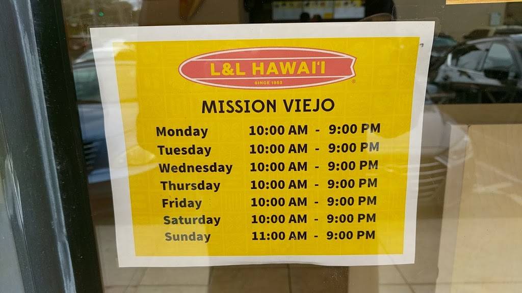 L&L Hawaiian Barbecue | restaurant | 25800 Jeronimo Rd #401B, Mission Viejo, CA 92691, USA | 9493808803 OR +1 949-380-8803