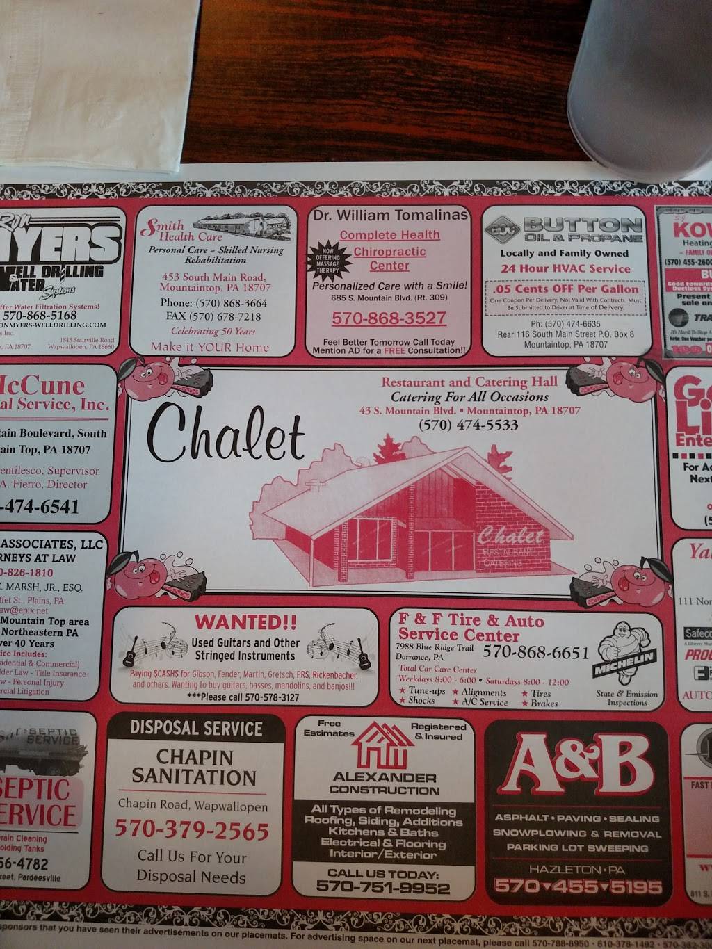 Chalet Restaurant | restaurant | 43 S Mountain Blvd, Mountain Top, PA 18707, USA | 5704745533 OR +1 570-474-5533