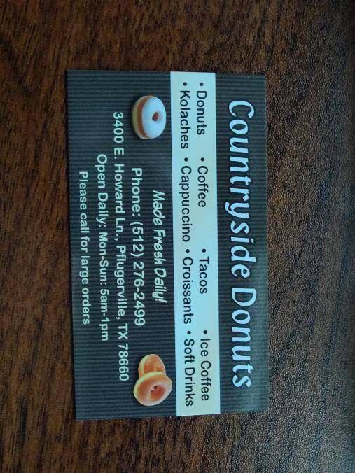 Countryside Donuts | restaurant | 3400 E Howard Ln, Pflugerville, TX 78660, USA | 5122762499 OR +1 512-276-2499