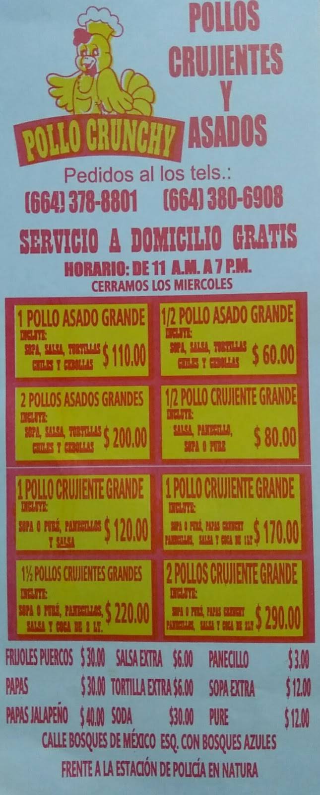 Pollos Crunchy | restaurant | Natura Seccion Bosques, Tijuana, B.C., Mexico | 3788801 OR +52 3788801