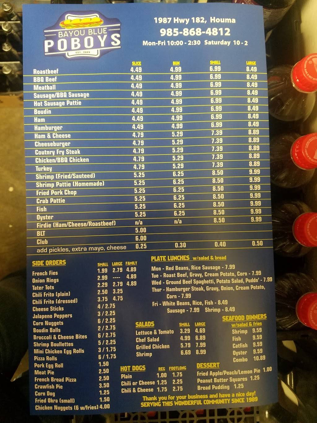 Bayou Blue Po-Boys | restaurant | 1987 LA-182, Houma, LA 70364, USA | 9858684812 OR +1 985-868-4812