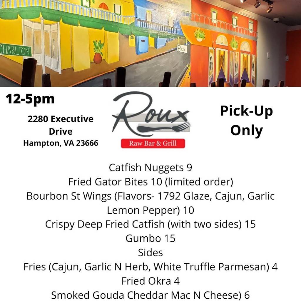 Roux Raw Bar and Grill | restaurant | 2280 Executive Dr, Hampton, VA 23666, USA | 7579646722 OR +1 757-964-6722