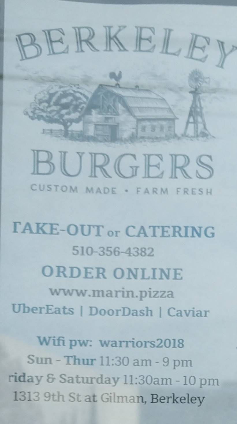 Berkeley Burgers | restaurant | 1313 Ninth Street Suite 130, Berkeley, CA 94710, USA | 5103564382 OR +1 510-356-4382