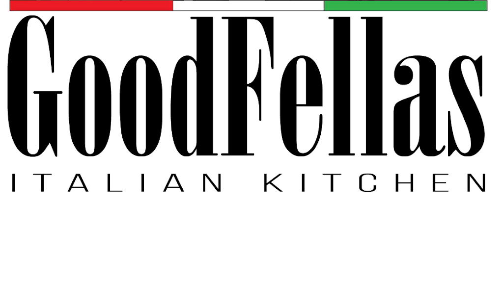 Goodfellas Italian Kitchen | restaurant | 240 Lincoln Ave, Saugus, MA 01906, USA | 7815581722 OR +1 781-558-1722
