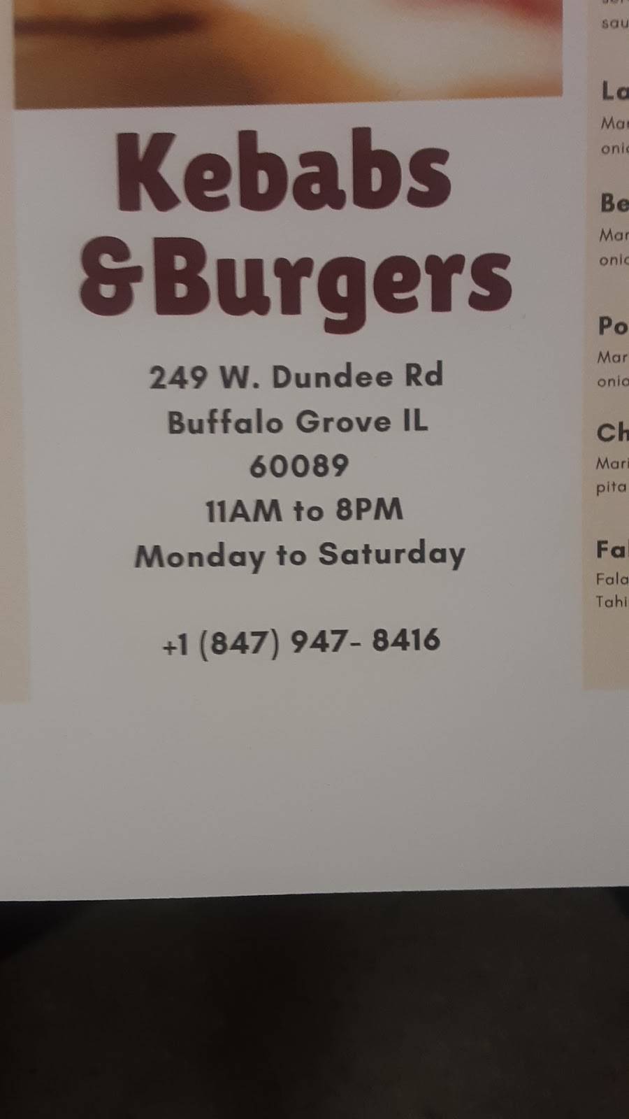 Kebabs & Burgers | restaurant | 249 W Dundee Rd, Buffalo Grove, IL 60089, USA | 8479478416 OR +1 847-947-8416