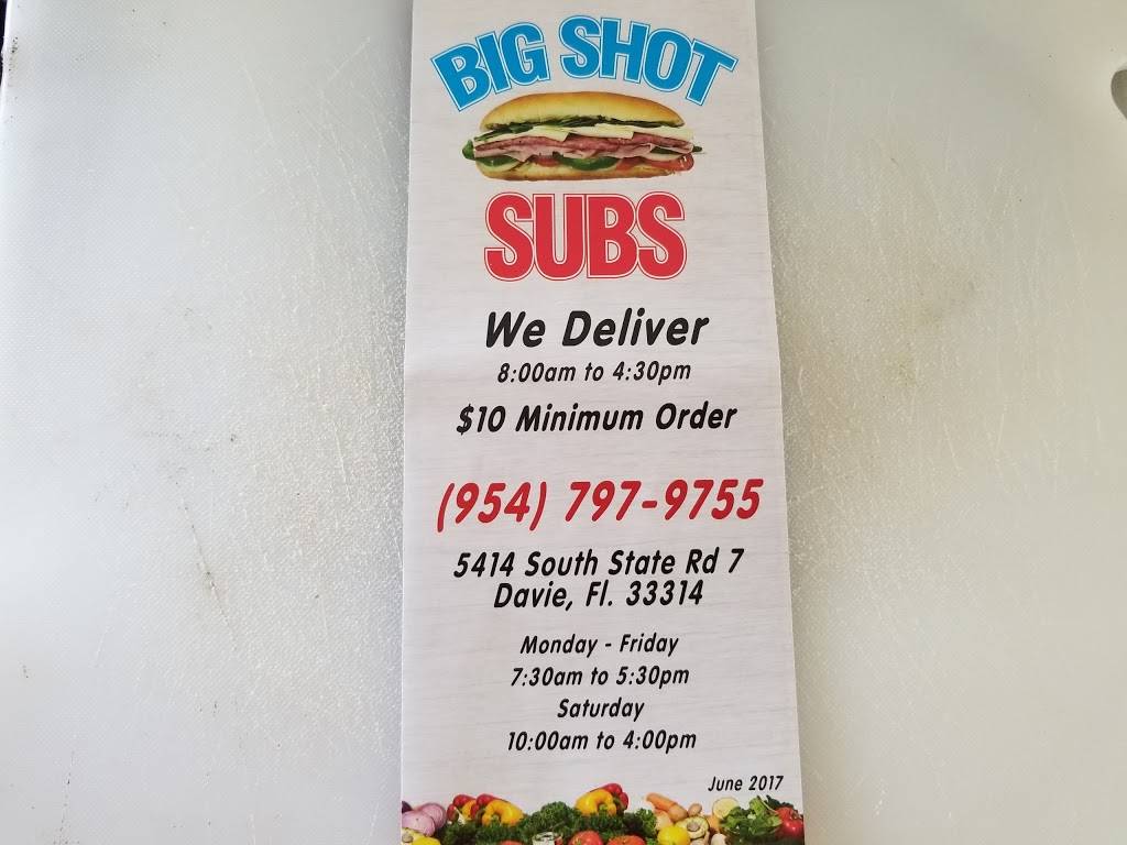 Big Shot Subs | meal takeaway | 5414 FL-7, Davie, FL 33314, USA | 9547979755 OR +1 954-797-9755