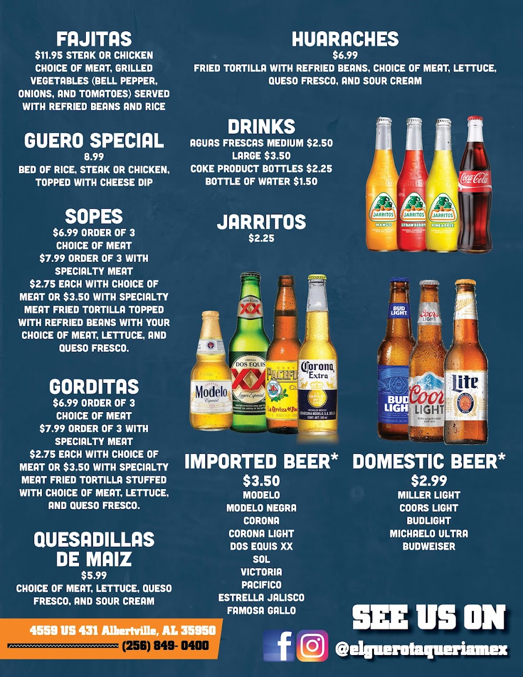 El Guero Taqueria | restaurant | 4559 US-431, Albertville, AL 35950, USA | 2568490400 OR +1 256-849-0400