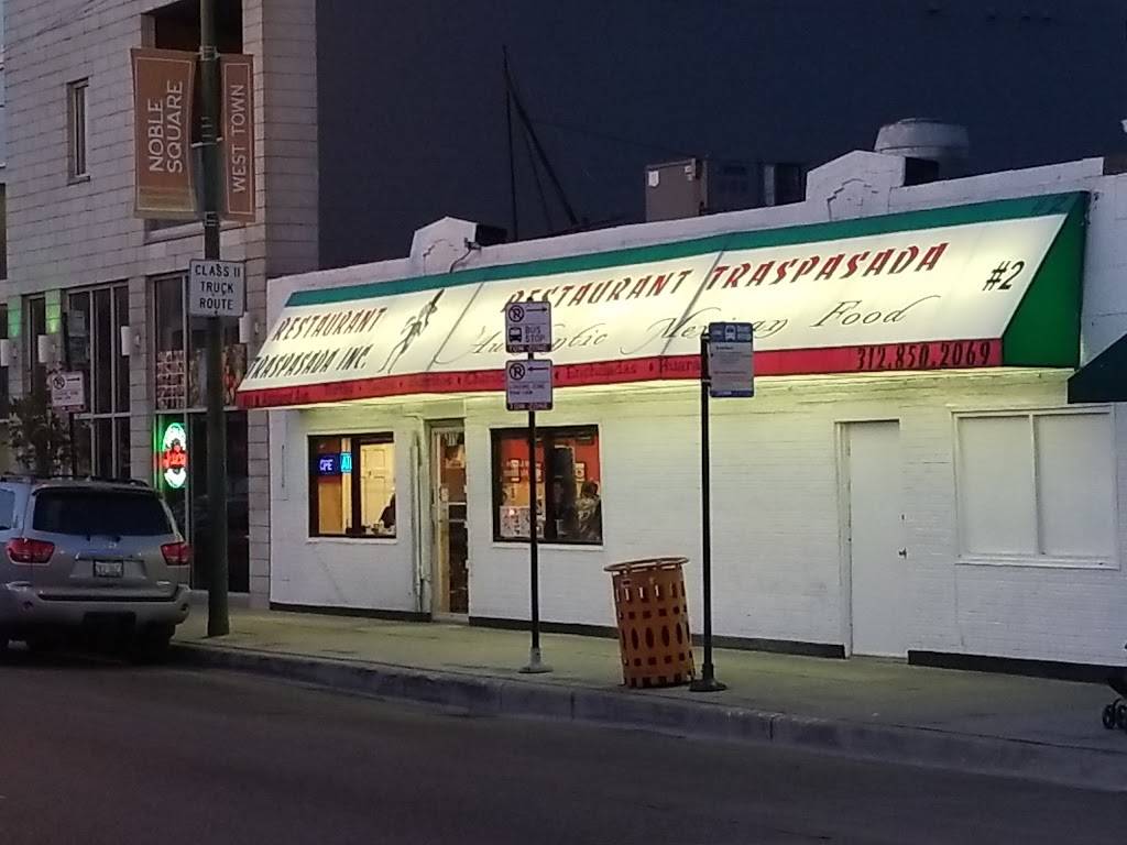 Taqueria Traspasada 2 | restaurant | 811 N Ashland Ave, Chicago, IL 60657, USA | 3128502069 OR +1 312-850-2069