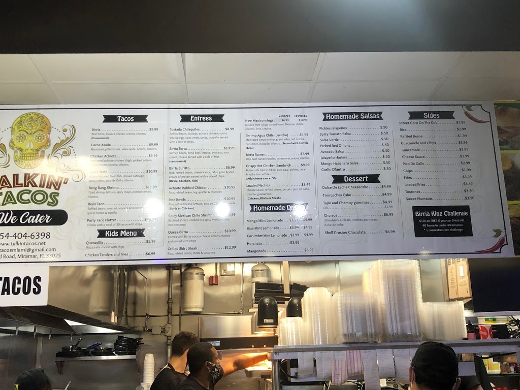 Talkin’ Tacos | restaurant | 3456 Red Rd, Miramar, FL 33025, USA | 9549932241 OR +1 954-993-2241
