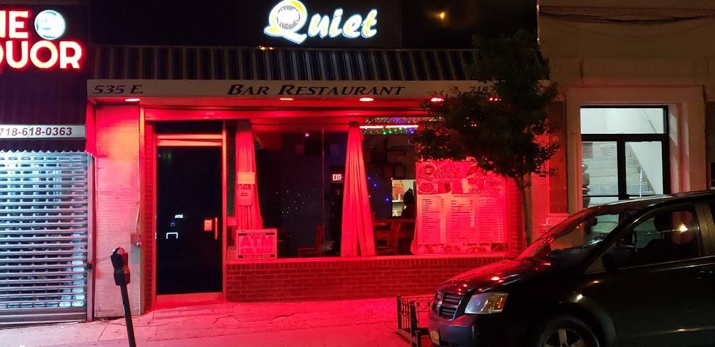 QUIET BAR RESTAURANT | restaurant | 535 E Tremont Ave, The Bronx, NY 10457, USA | 7186846102 OR +1 718-684-6102