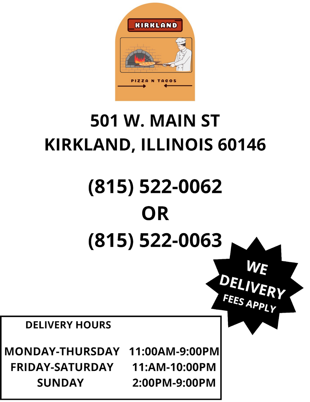 Kirkland Pizza & Tacos Place | restaurant | 501 Main St, Kirkland, IL 60146, USA | 8155220062 OR +1 815-522-0062