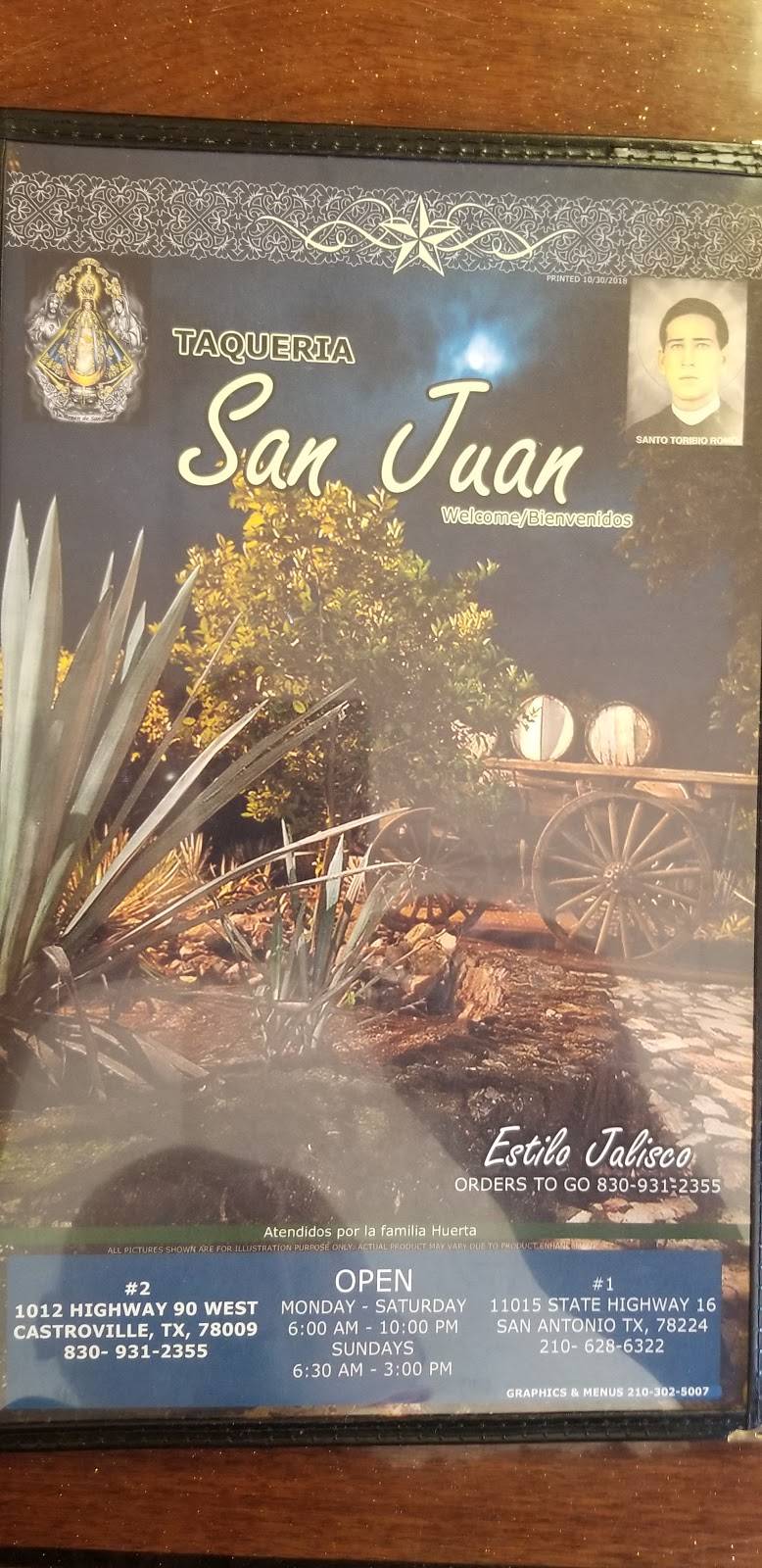 Taqueria San Juan | restaurant | 1012 US-90, Castroville, TX 78009, USA | 8309312355 OR +1 830-931-2355