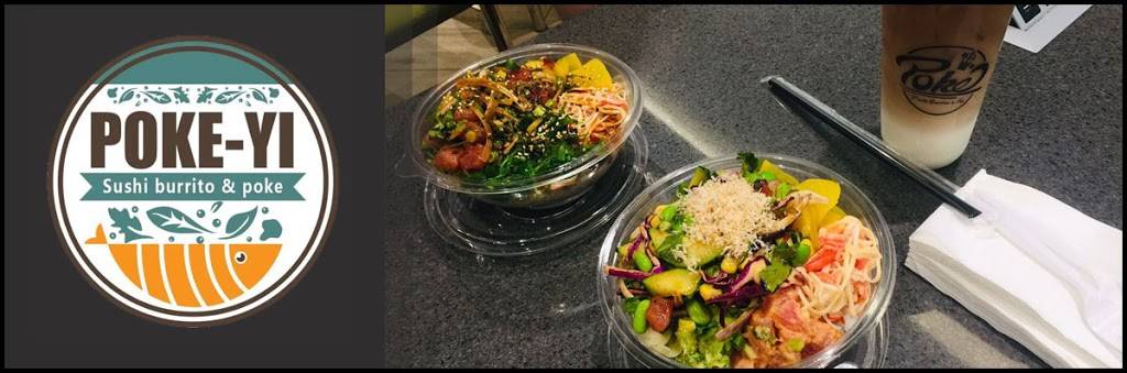 Poke-Yi | restaurant | 6301 Northwest Loop 410 Suite E01, San Antonio, TX 78238, USA | 2104053242 OR +1 210-405-3242