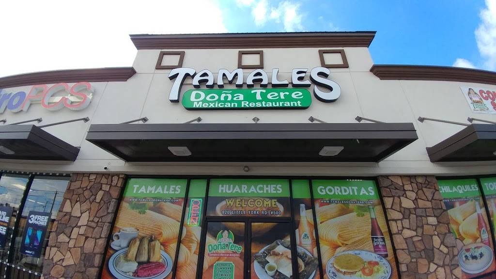 Tamales Dona Tere - Little York | restaurant | 920 Little York Rd #500, Houston, TX 77076, USA | 3462272935 OR +1 346-227-2935