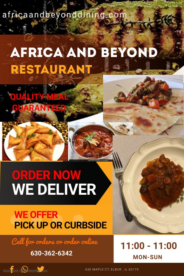 Africa and Beyond Restaurant | restaurant | 630 Maple Ct, Elburn, IL 60119, USA | 9093728746 OR +1 909-372-8746