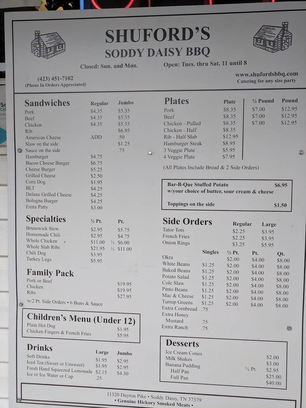 Shufords Smokehouse | Soddy Daisy | restaurant | 11320 Dayton Pike, Soddy-Daisy, TN 37379, USA | 4234517102 OR +1 423-451-7102