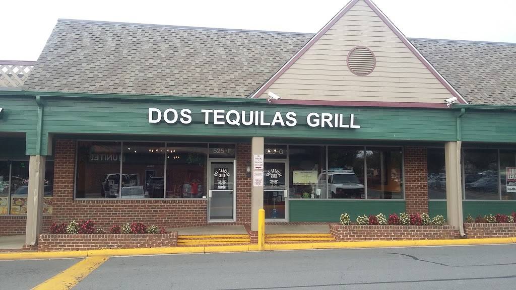 DOS TEQUILAS GRILL | restaurant | 525 E Market St, Leesburg, VA 20176, USA | 7034430262 OR +1 703-443-0262