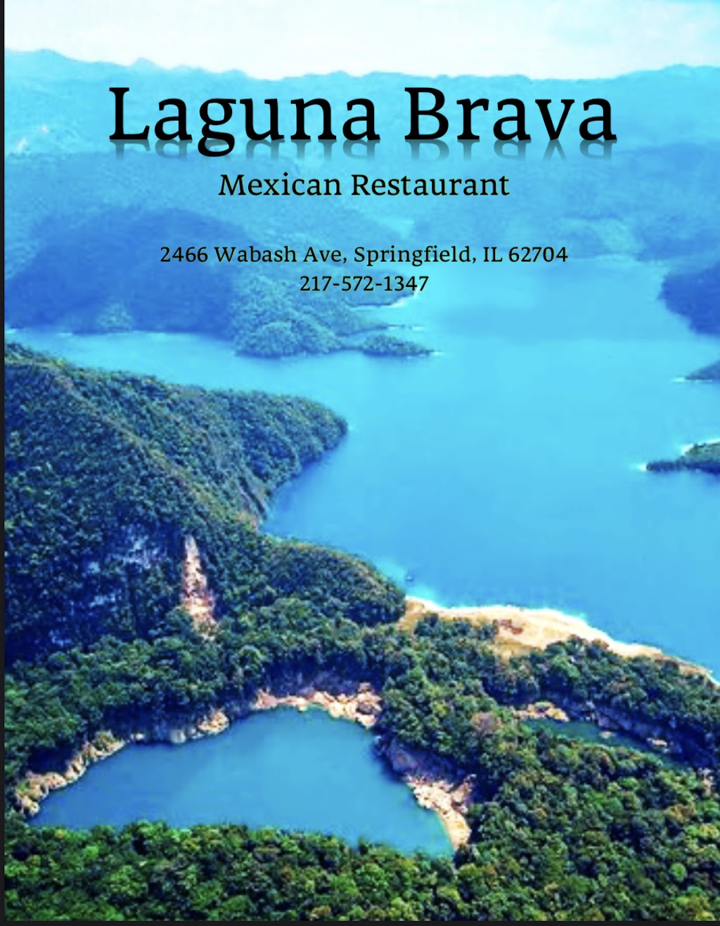 Laguna Brava Mexican Restaurant | restaurant | 2466 Wabash Ave, Springfield, IL 62704, USA | 2175721347 OR +1 217-572-1347