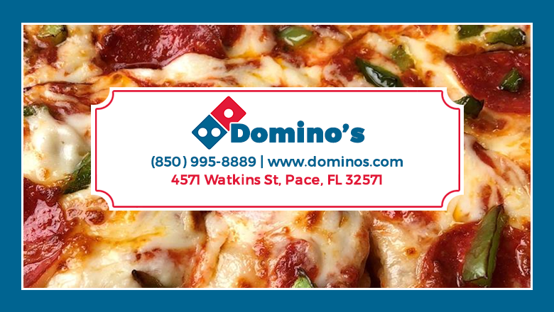 Dominos Pizza | meal delivery | 4571 Watkins St, Pace, FL 32571, USA | 8509958889 OR +1 850-995-8889