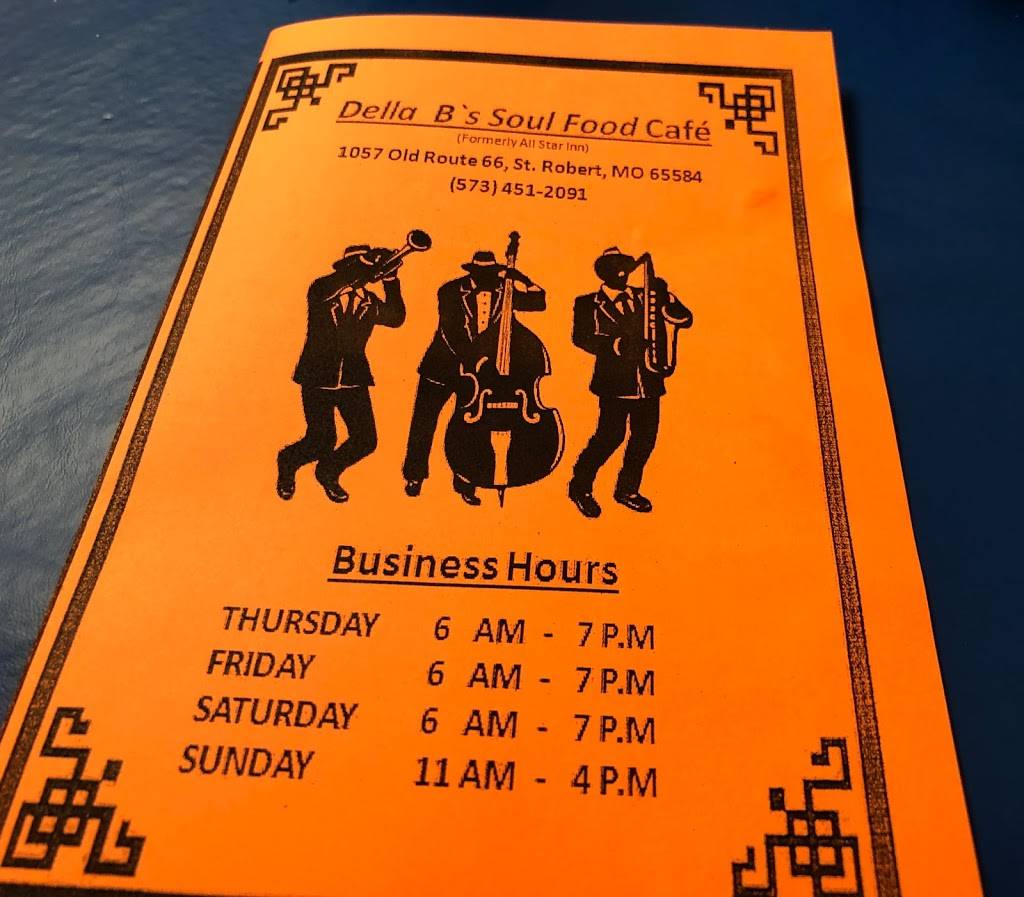 Della B’s Soul Food Cafe | restaurant | 1057 Old Rte 66, St Robert, MO 65584, USA | 5734512091 OR +1 573-451-2091