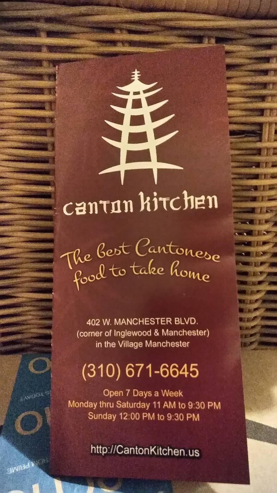 Canton Kitchen | restaurant | 402 W Manchester Blvd, Inglewood, CA 90301, USA | 3106716645 OR +1 310-671-6645