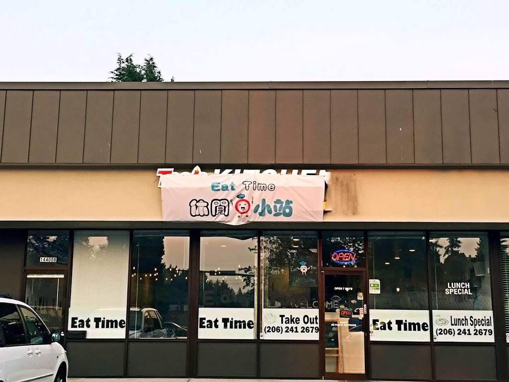 Eat Time | restaurant | 14400 Ambaum Blvd SW suite b, Burien, WA 98166, USA | 2062412679 OR +1 206-241-2679
