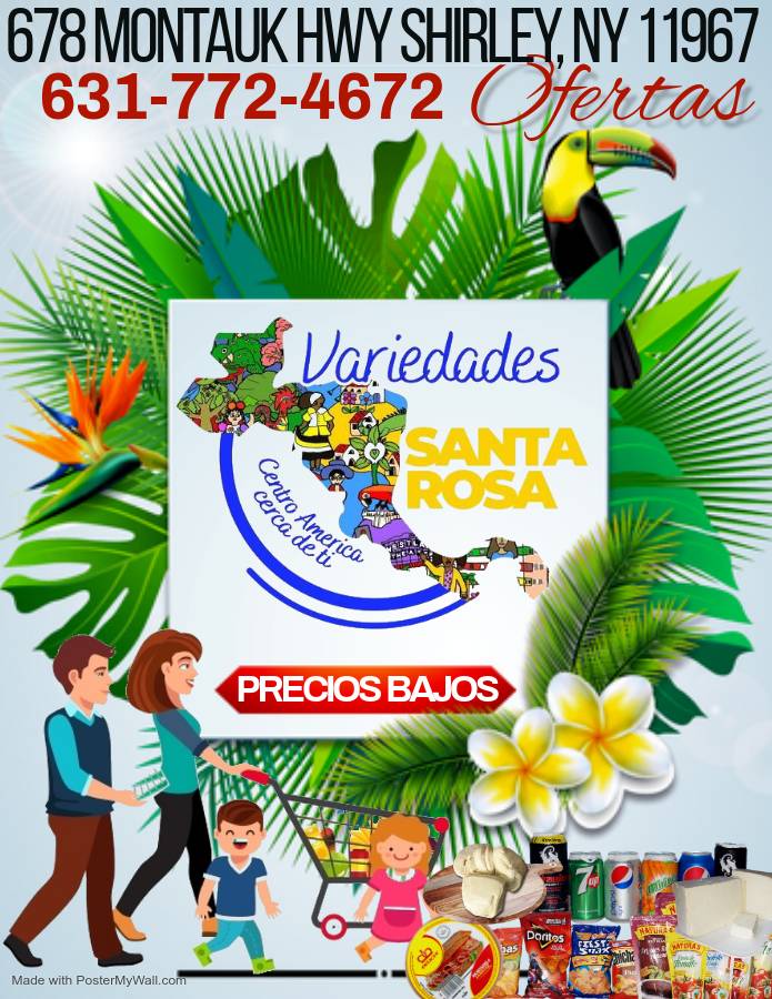 Variedades Santa Rosa | restaurant | 678 Montauk Hwy, Shirley, NY 11967, USA | 6318797208 OR +1 631-879-7208