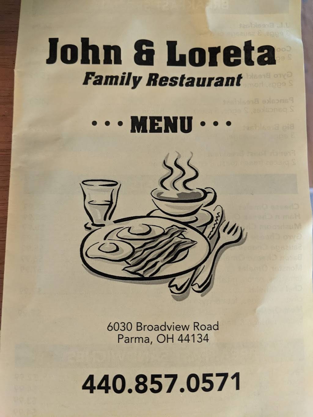 John and Loreta Family Restaurant | restaurant | 6030 Broadview Rd, Parma, OH 44134, USA | 4408570571 OR +1 440-857-0571