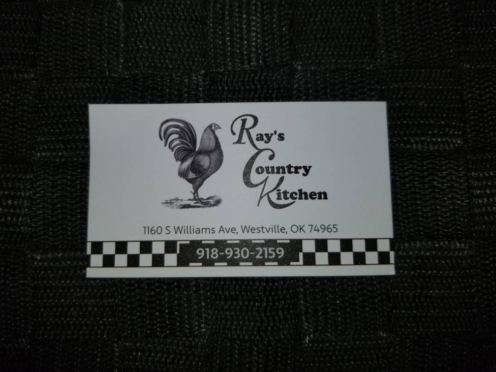 Rays Country Kitchen | restaurant | 1160 S Williams Ave, Westville, OK 74965, USA | 9189302159 OR +1 918-930-2159