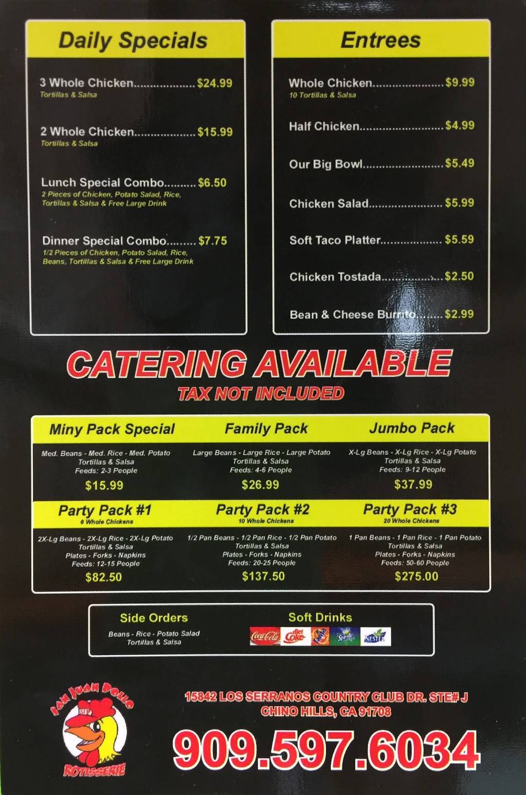 San Juan Rotisserie Pollo | restaurant | 15942 Los Serranos Country Club Dr, Chino Hills, CA 91709, USA | 9095976034 OR +1 909-597-6034