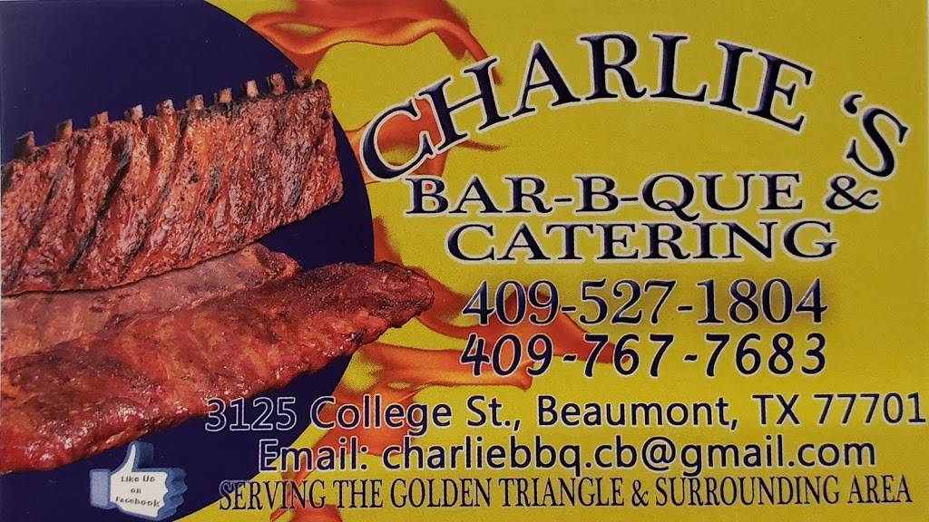 Charlies Bar B Que & Catering | restaurant | 3125 College St, Beaumont, TX 77701, USA | 4097677683 OR +1 409-767-7683