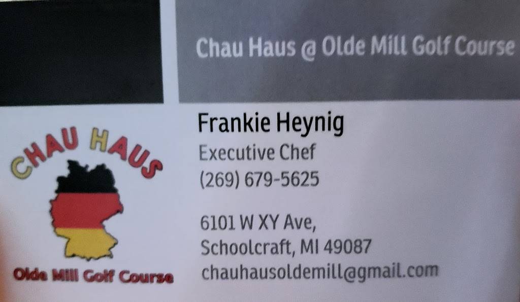 Chau Haus @ Olde Mill Golf Course | restaurant | 6101 W X Y Ave, Schoolcraft, MI 49087, USA | 2696795625 OR +1 269-679-5625
