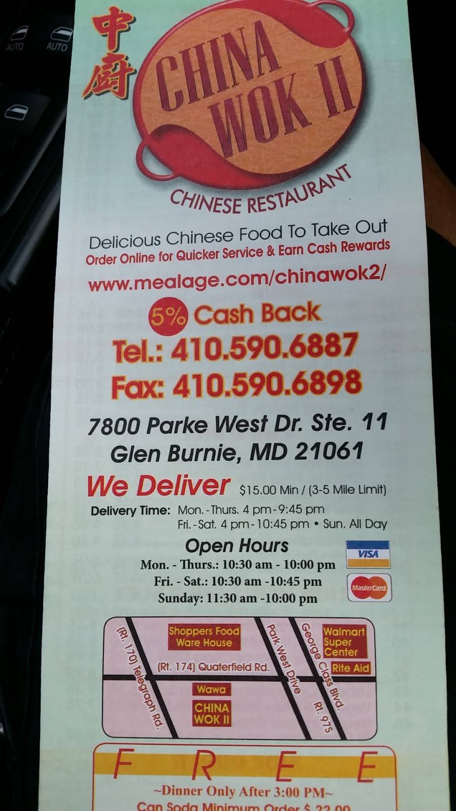 China Wok II | restaurant | 7800 Parke W Dr Ste.#11, Glen Burnie, MD 21061, USA | 4105906887 OR +1 410-590-6887
