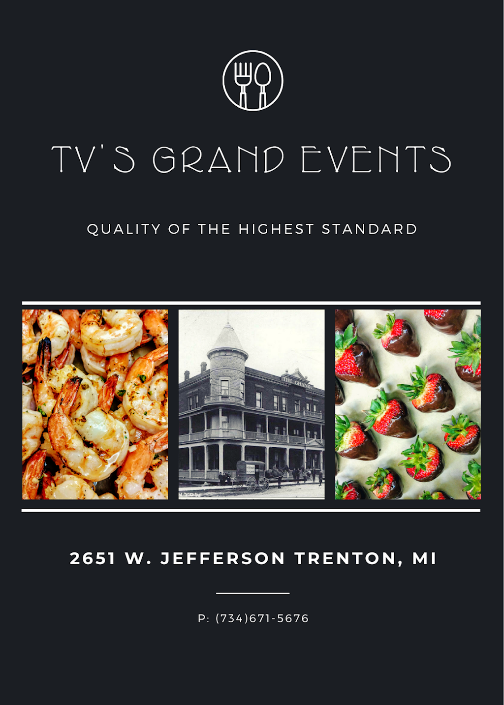 TVs Grand Event | restaurant | 2651 W Jefferson Ave, Trenton, MI 48183, USA | 7346715676 OR +1 734-671-5676