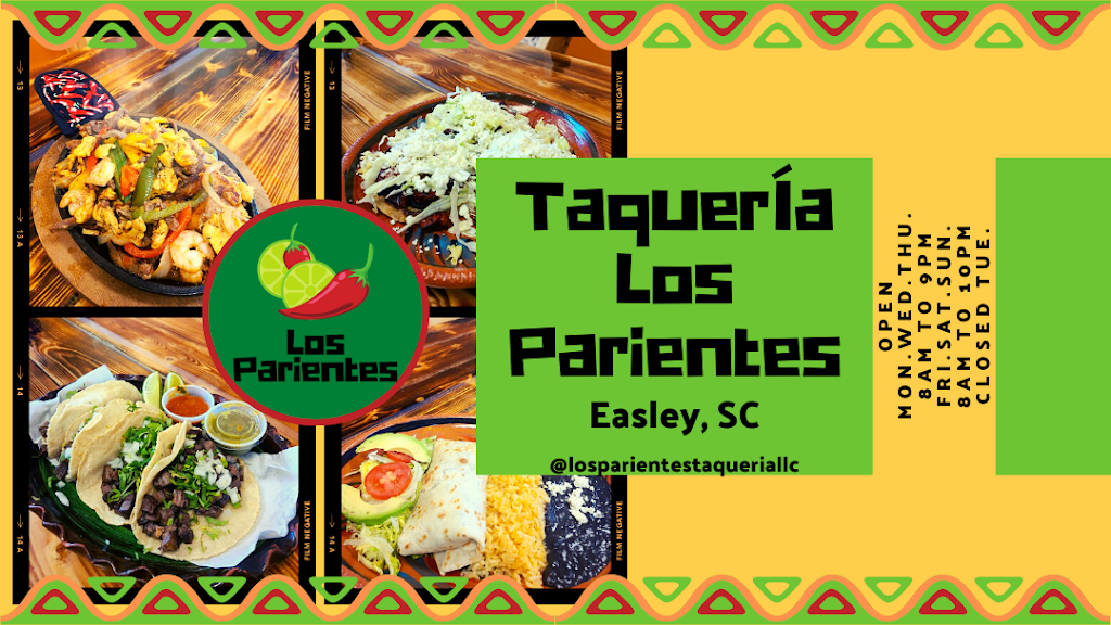 Taquería Los Parientes LLC | restaurant | 311 Pelzer Hwy Ste A, Easley, SC 29642, USA | 8644426817 OR +1 864-442-6817
