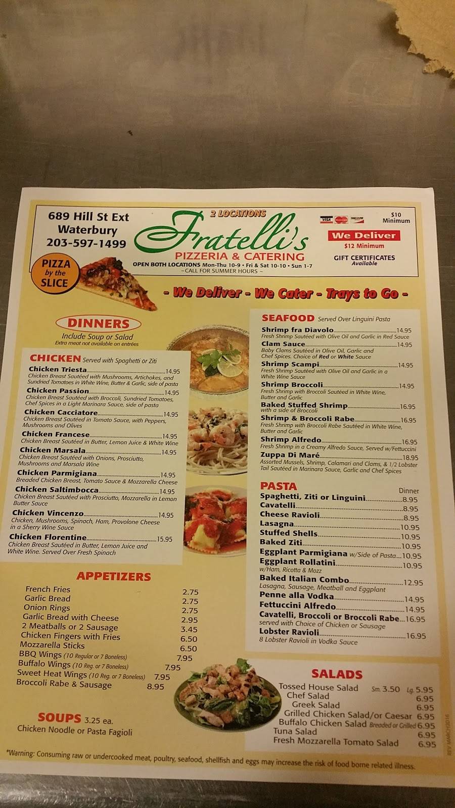 Fratellis Pizzeria | restaurant | 689 Hill St, Waterbury, CT 06704, USA | 2035971499 OR +1 203-597-1499