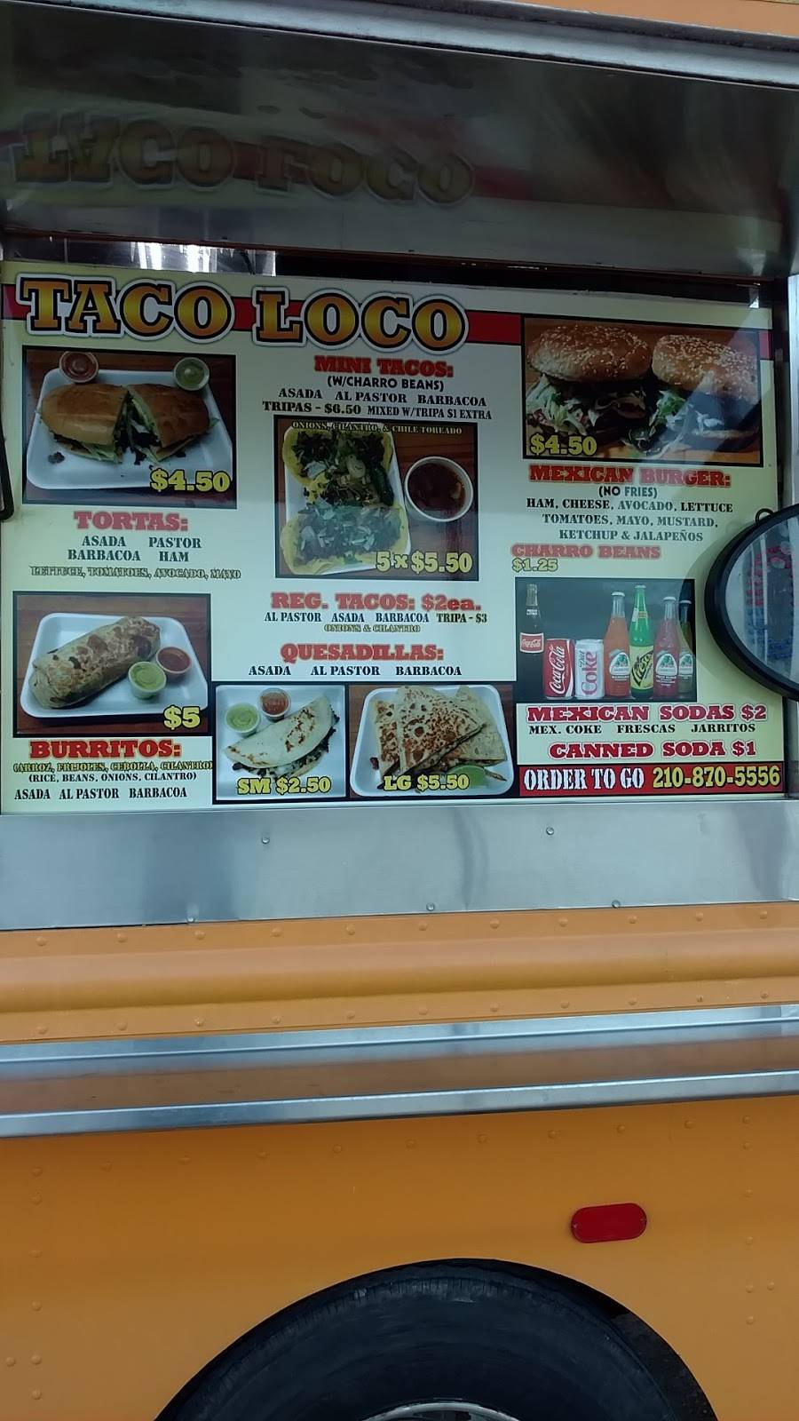 Taco Loco | restaurant | 11797 Marbach Rd, San Antonio, TX 78245, USA | 2108705556 OR +1 210-870-5556