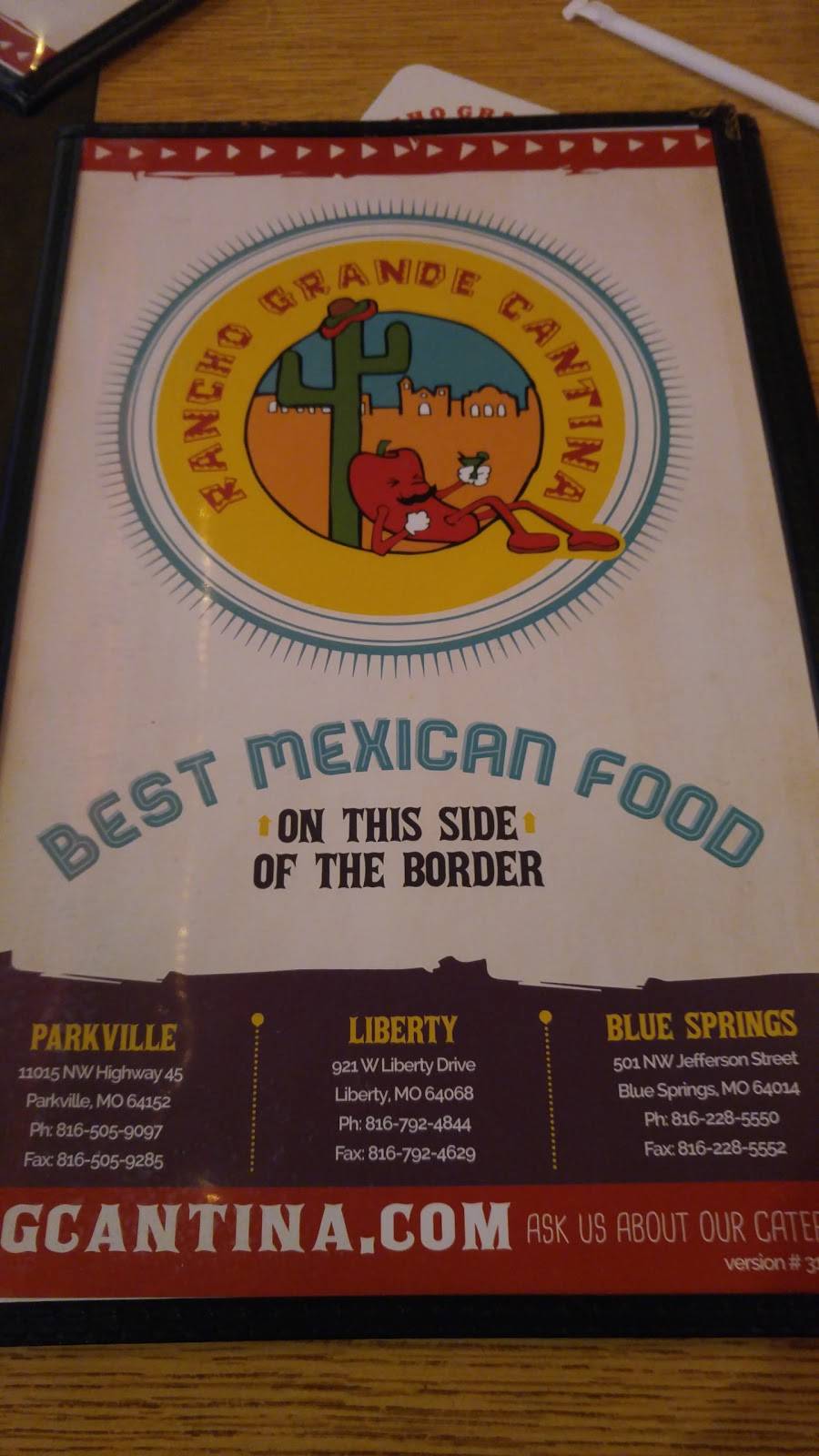 Rancho Grande Cantina | restaurant | 921 Liberty Dr B, Liberty, MO 64068, USA | 8167924844 OR +1 816-792-4844