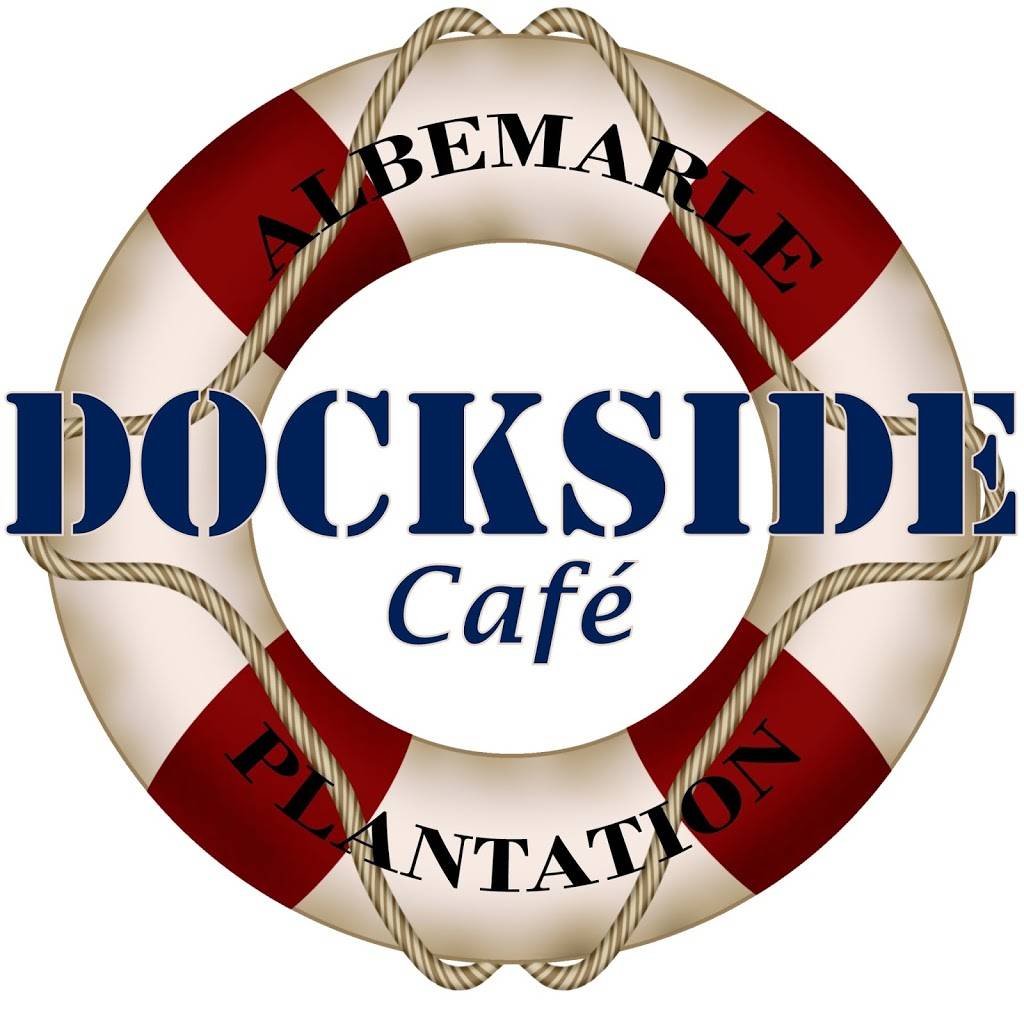 Dockside Cafe at Albemarle Plantation | restaurant | 427 Albemarle Blvd, Hertford, NC 27944, USA | 2524261008 OR +1 252-426-1008