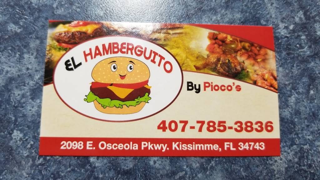 El Hamberguito By Piocos | restaurant | Unnamed Road, Buena Ventura Lakes, FL 34743, USA | 4077853836 OR +1 407-785-3836