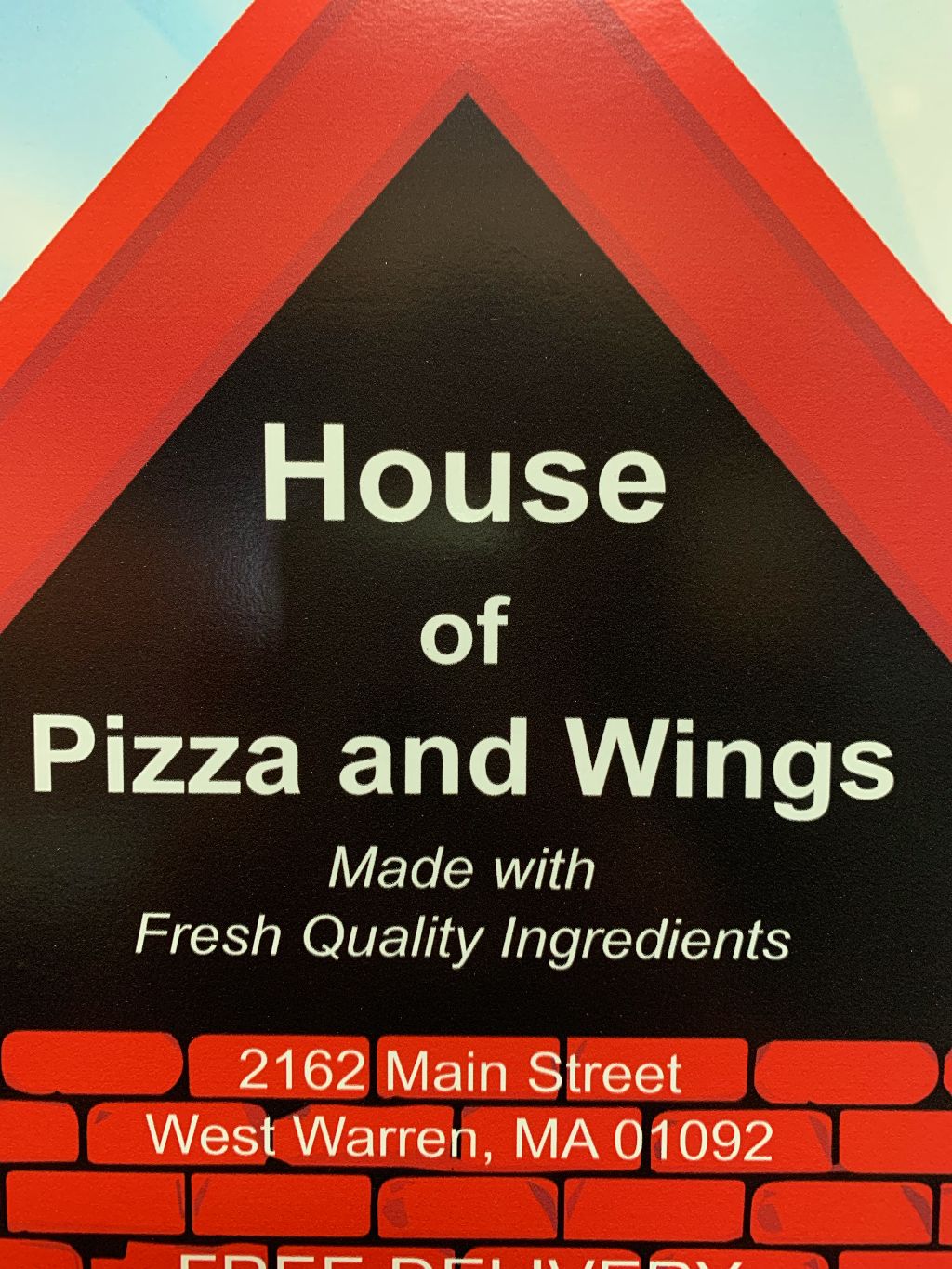 House of Pizza and Wings | restaurant | 2162 main st, West Warren, MA 01092, USA | 4134368143 OR +1 413-436-8143